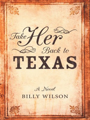 cover image of Take Her Back to Texas